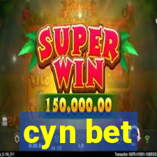 cyn bet